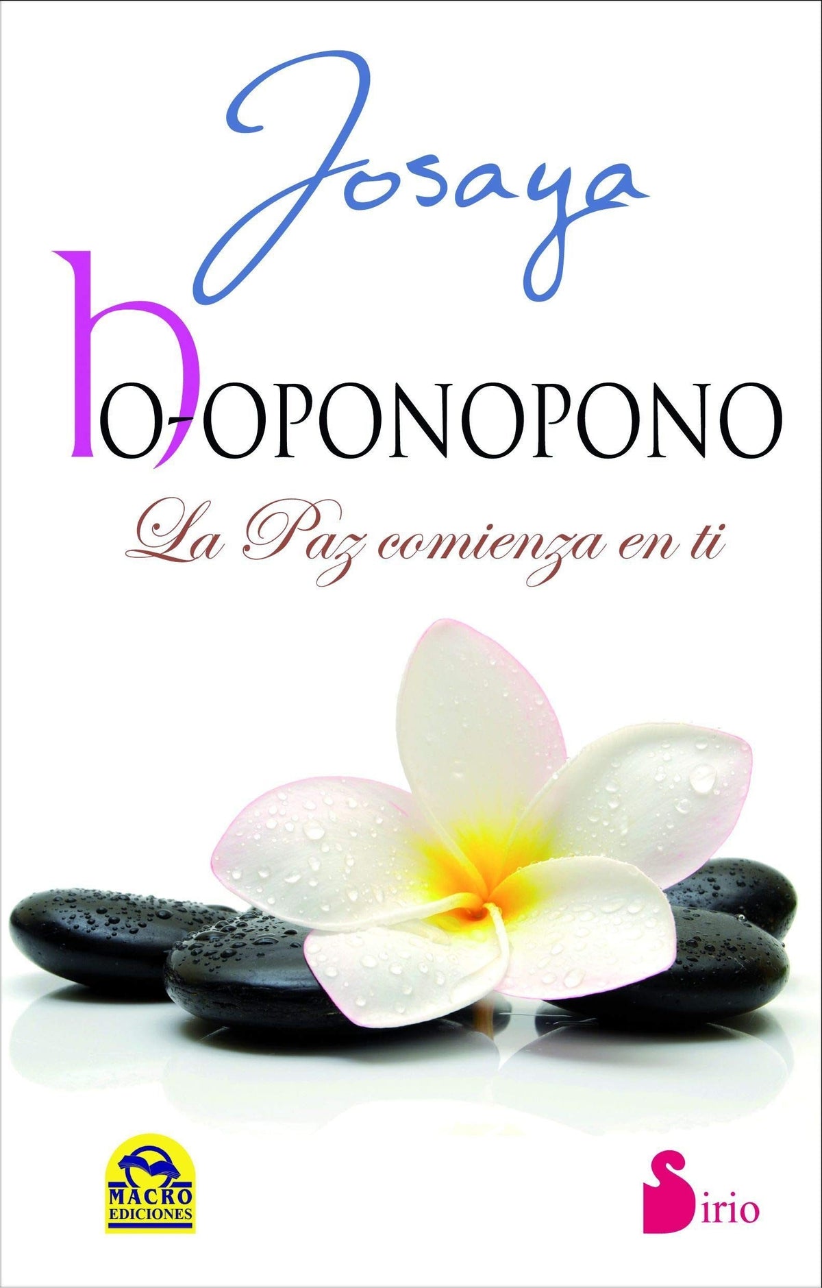 HOOPONOPONO, LA PAZ COMIENZA EN TI