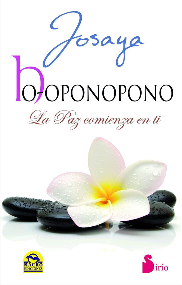 HOOPONOPONO, LA PAZ COMIENZA EN TI