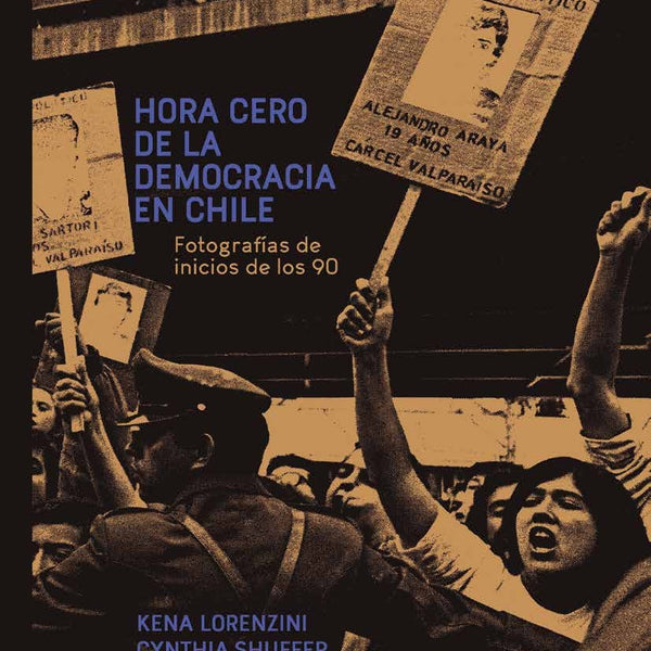 HORA CERO DE LA DEMOCRACIA EN CHILE