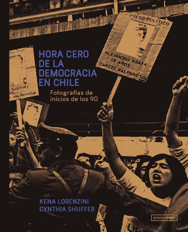 HORA CERO DE LA DEMOCRACIA EN CHILE