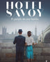 HOTEL SAVOY. EL PERIPLO DE UNA FAMILIA