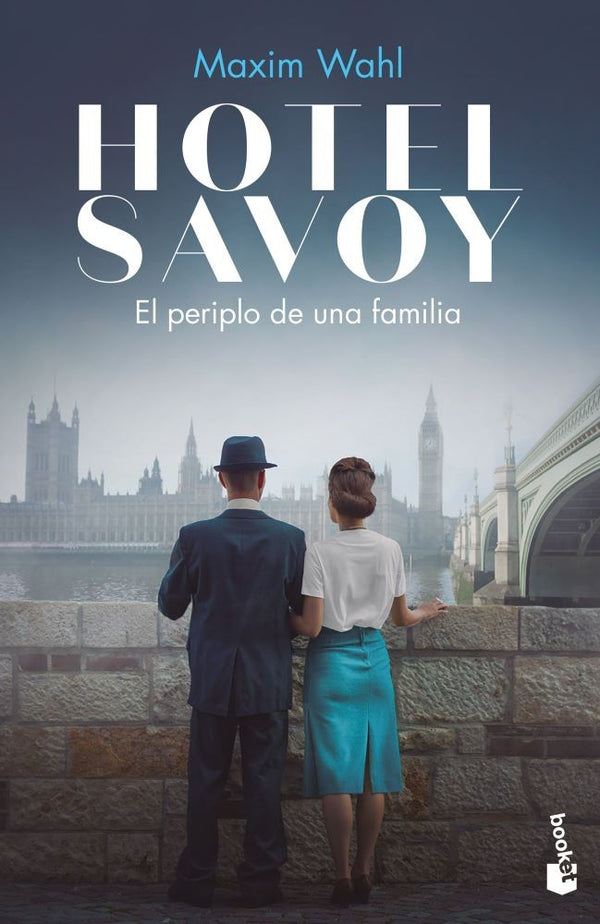HOTEL SAVOY. EL PERIPLO DE UNA FAMILIA