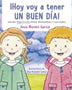 HOY VOY A TENER UN BUEN DIA!