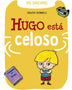 HUGO ESTA CELOSO