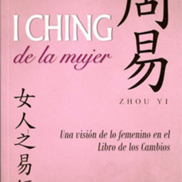 I CHING DE LA MUJER