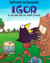 IGOR. EL PAJARO QUE NO SABIA CANTAR