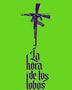 LA HORA DE LOS LOBOS