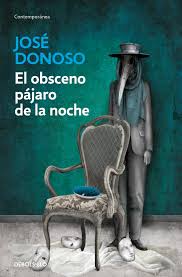 EL OBSCENO PAJARO DE LA NOCHE