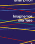 IMAGINEMOS UNA FRASE
