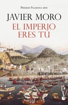 EL IMPERIO ERES TU (PREMIO PLANETA 2011)