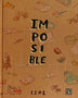 IMPOSIBLE