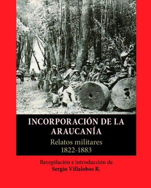 INCORPORACION DE LA ARAUCANIA