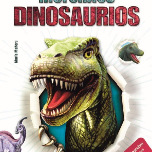 INCREIBLE DINOSAURIOS