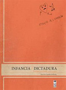 INFANCIA DICTADURA