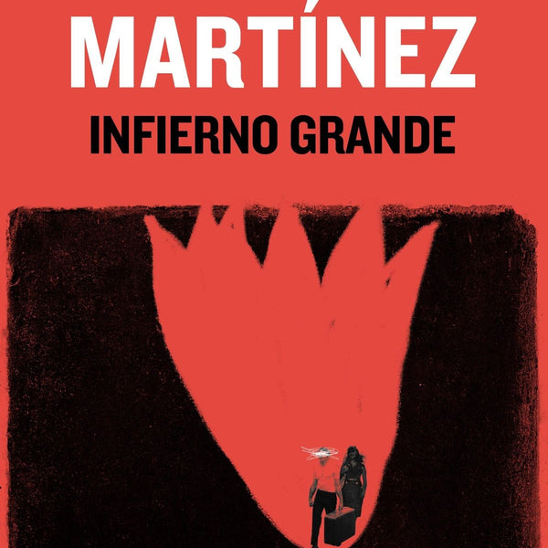 INFIERNO GRANDE
