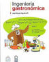 INGENIERIA GASTRONOMICA