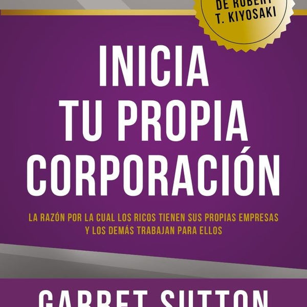 INICIA TU PROPIA CORPORACION