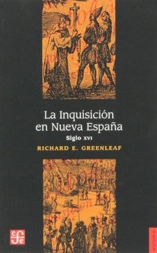 INQUISICION EN NUEVA ESPAÑA EN EL SIGLO XVI