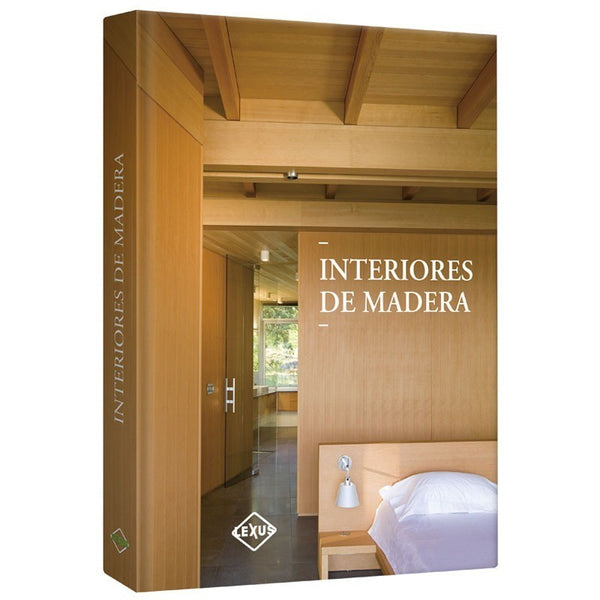 INTERIORES EN MADERA