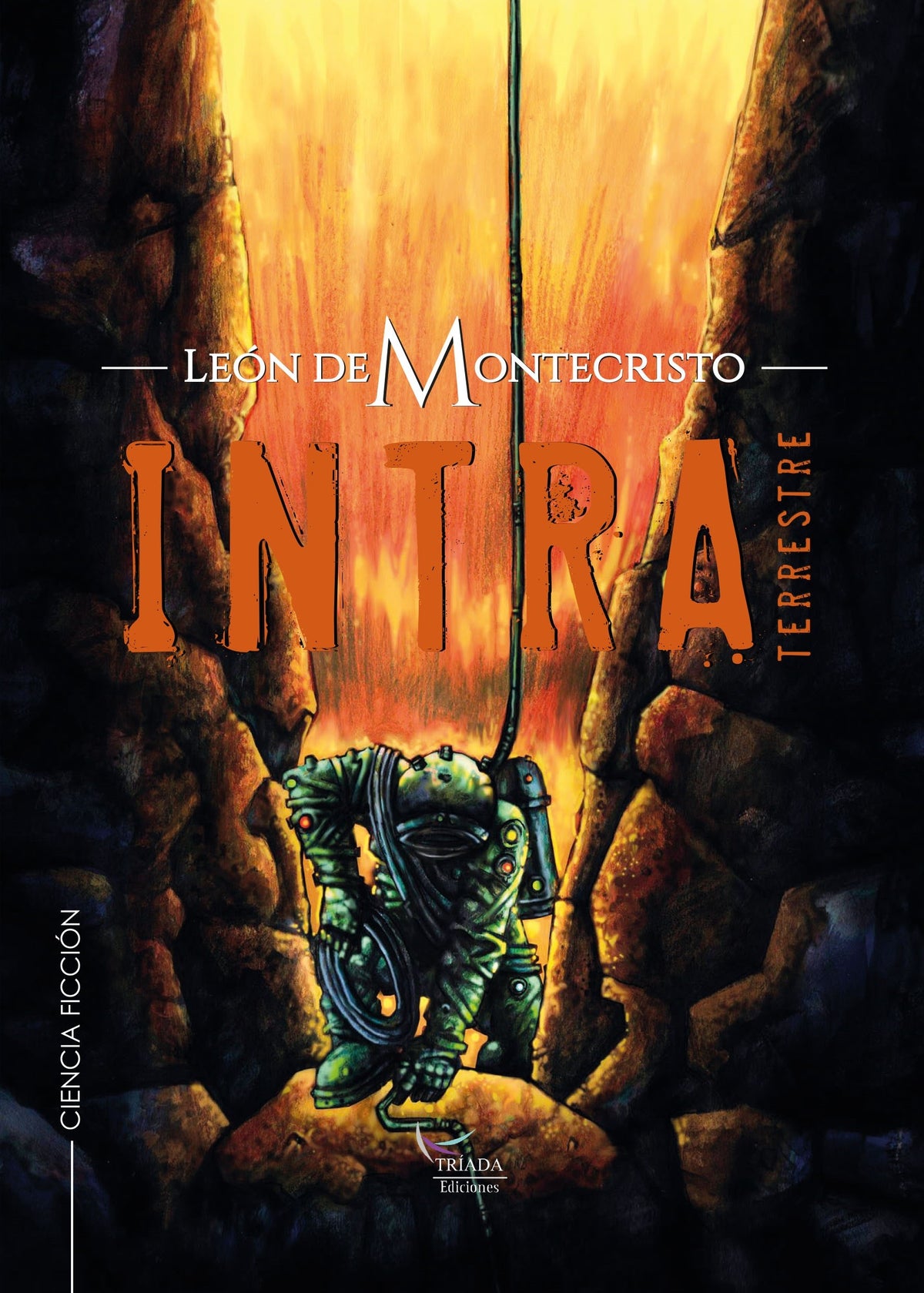 INTRA TERRESTRE