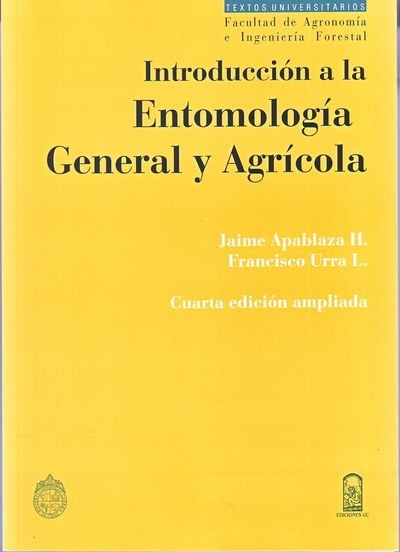 Introducciòn A La Entomología General Y Agricola - Cuarta Edición Ampliada