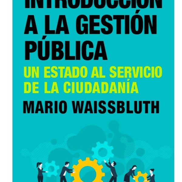 INTRODUCCION A LA GESTION PUBLICA