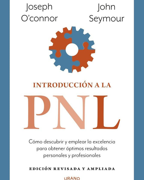 INTRODUCCION A LA PNL -ED.REVISADA- VINTAGE