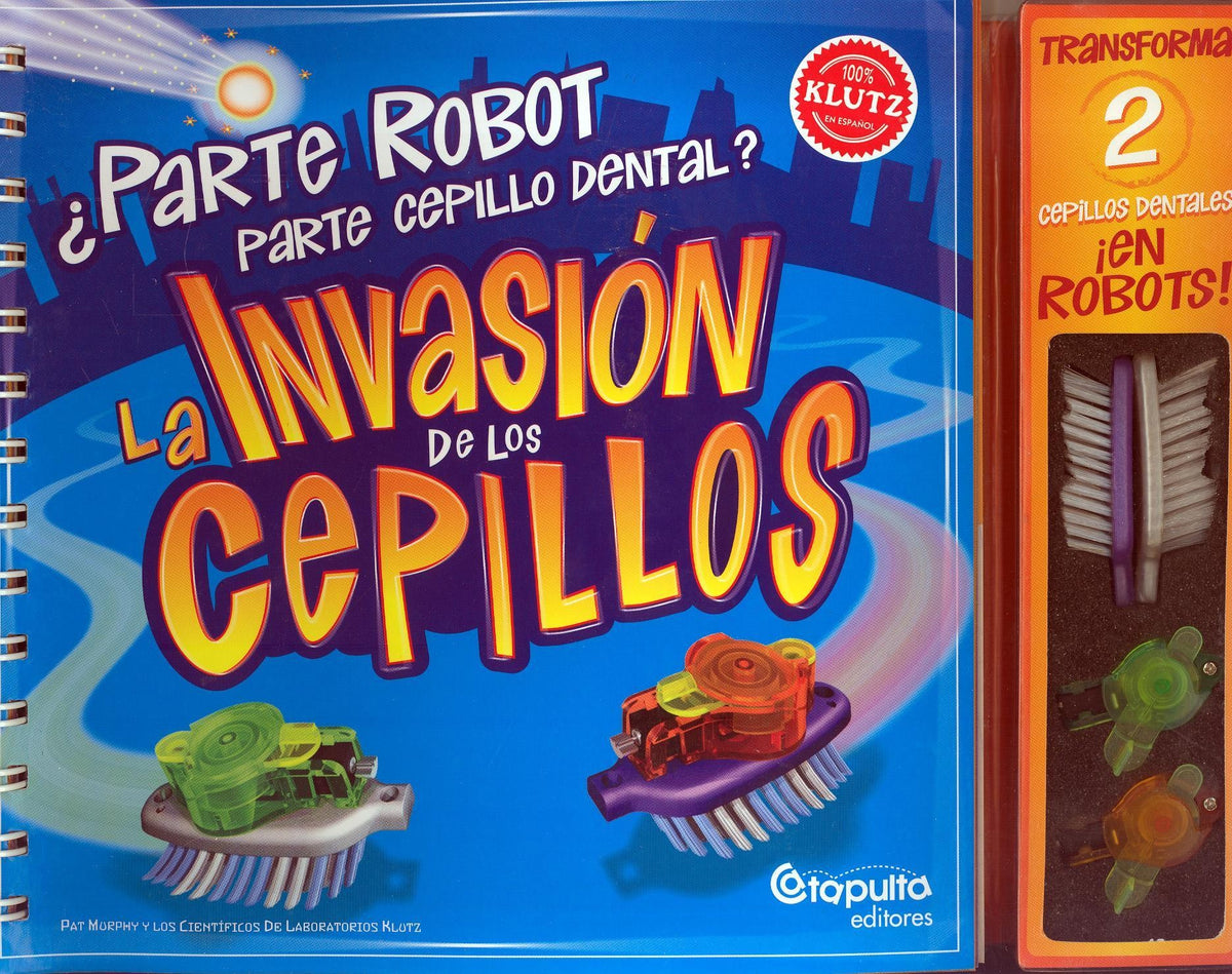 INVASION DE LOS CEPILLOS