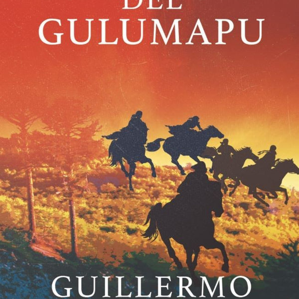 INVASION DEL GULUMAPU