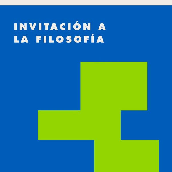 INVITACION A LA FILOSOFIA