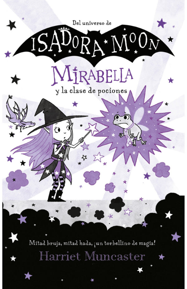 ISADORA MOON - MIRABELLA Y LA CLASE DE POCIONES