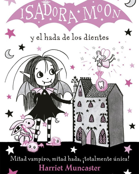 ISADORA MOON Y EL HADA DE LOS DIENTES