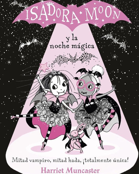 ISADORA MOON Y LA NOCHE MAGICA