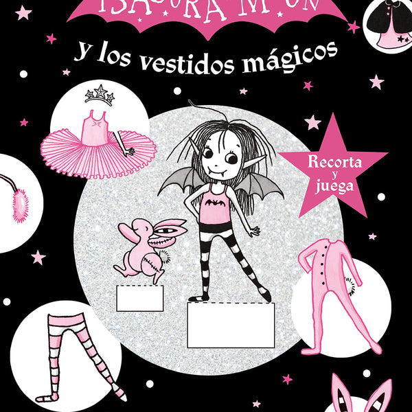 ISADORA MOON Y LOS VESTIDOS MAGICOS