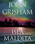 ISLA MALDITA