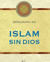 ISLAM SIN DIOS