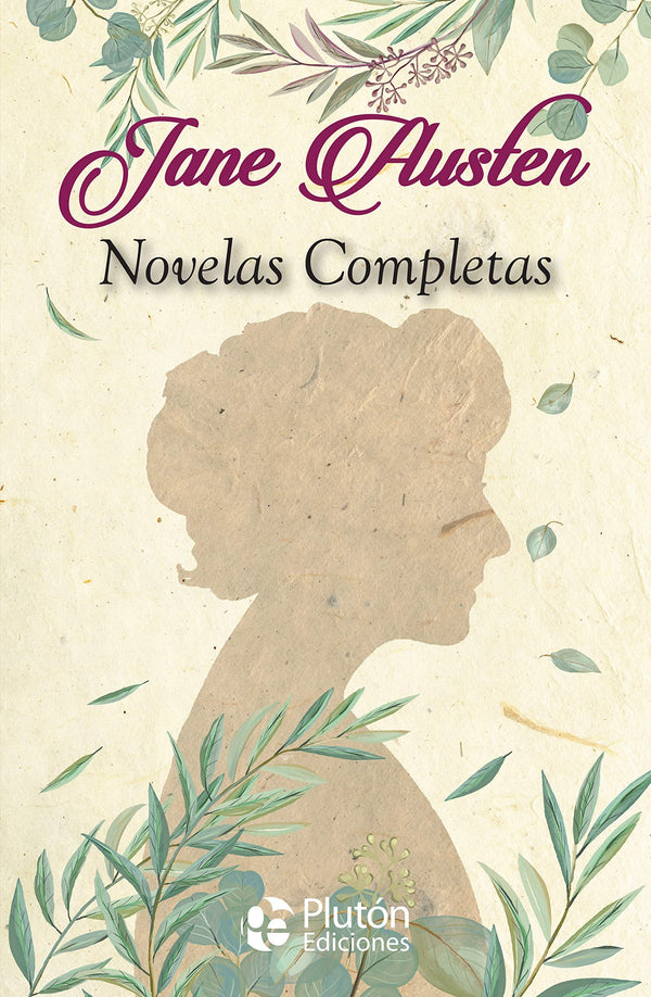 JANE AUSTEN NOVELAS COMPLETAS - COLECCION ORO
