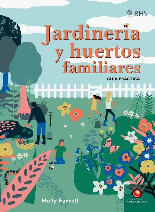 JARDINERIA Y HUERTOS FAMILIARES. GUIA PRACTICA