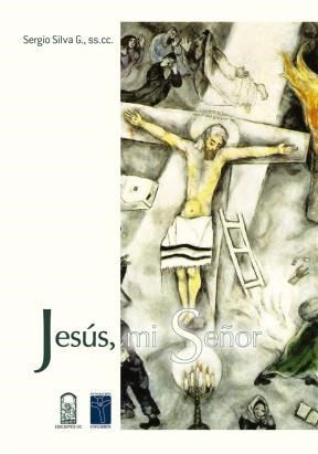 Jesús, Mi Señor