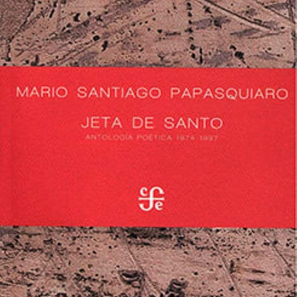 JETA DE SANTO (ANTOLOGIA POETICA, 1974-1997)