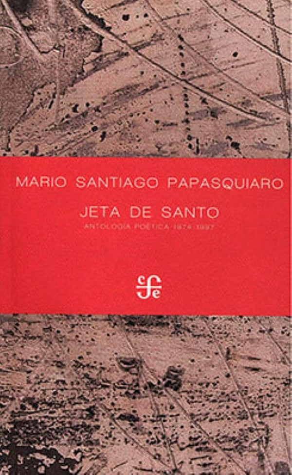 JETA DE SANTO (ANTOLOGIA POETICA, 1974-1997)