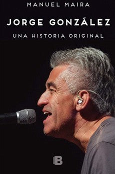JORGE GONZALEZ UNA HISTORIA ORIGINAL