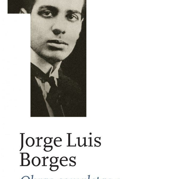 JORGE LUIS BORGES. OBRAS COMPLETAS 1