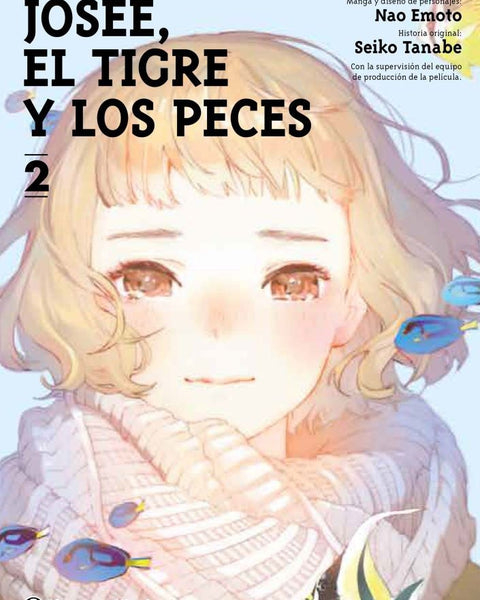 JOSÉE, EL TIGRE Y LOS PECES Nº02/02