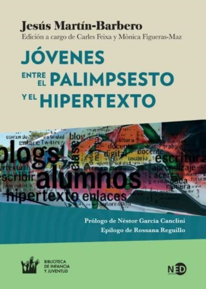 JOVENES ENTRE EL PALIMPSESTO Y EL HIPERTEXTO