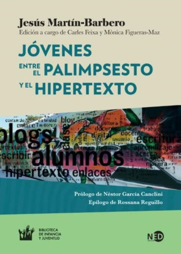 JOVENES ENTRE EL PALIMPSESTO Y EL HIPERTEXTO