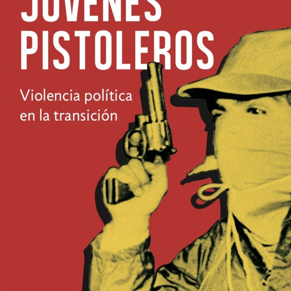 JOVENES PISTOLEROS