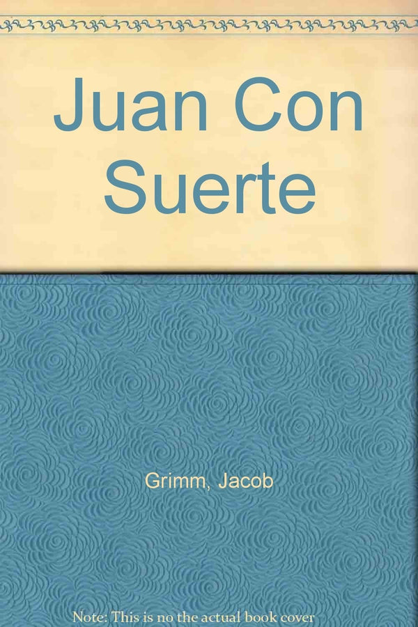 JUAN CON SUERTE