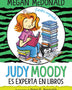 JUDY MOODY ES EXPERTA EN LIBROS