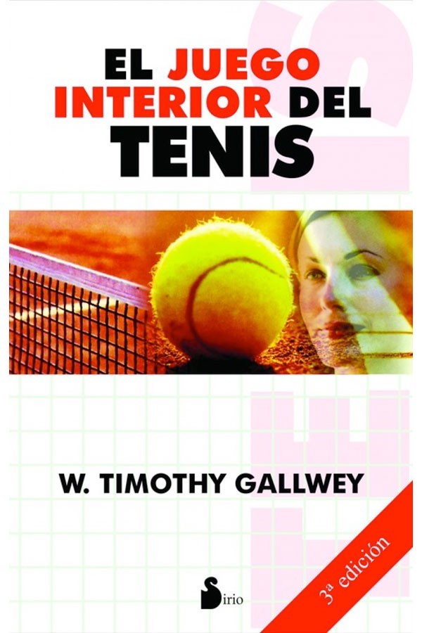 JUEGO INTERIOR DEL TENIS  EL (Nva.Ed.)